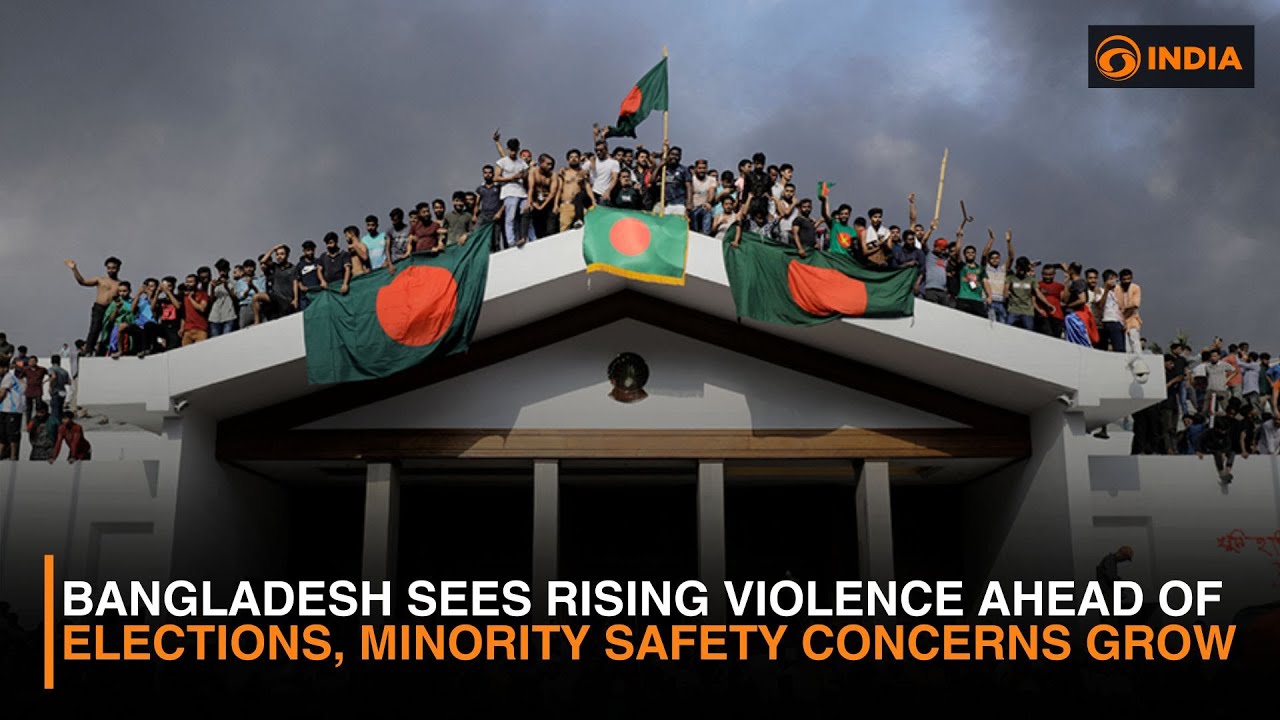 Bangladesh Sees Rising Violence Ahead of Elections, Minority Safety Concerns Grow
