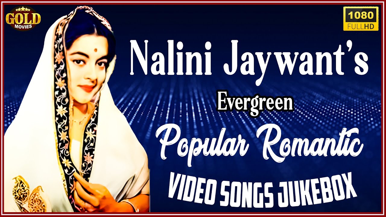 Nalini Jaywant's Evergreen Popular Romantic - Video Songs Jukebox - HD