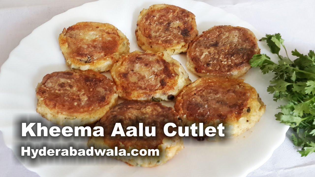 Kheema Aalu Cutlet Recipe Video – How to Make Hyderabadi Minced Mutton Potato Cutlet at Home