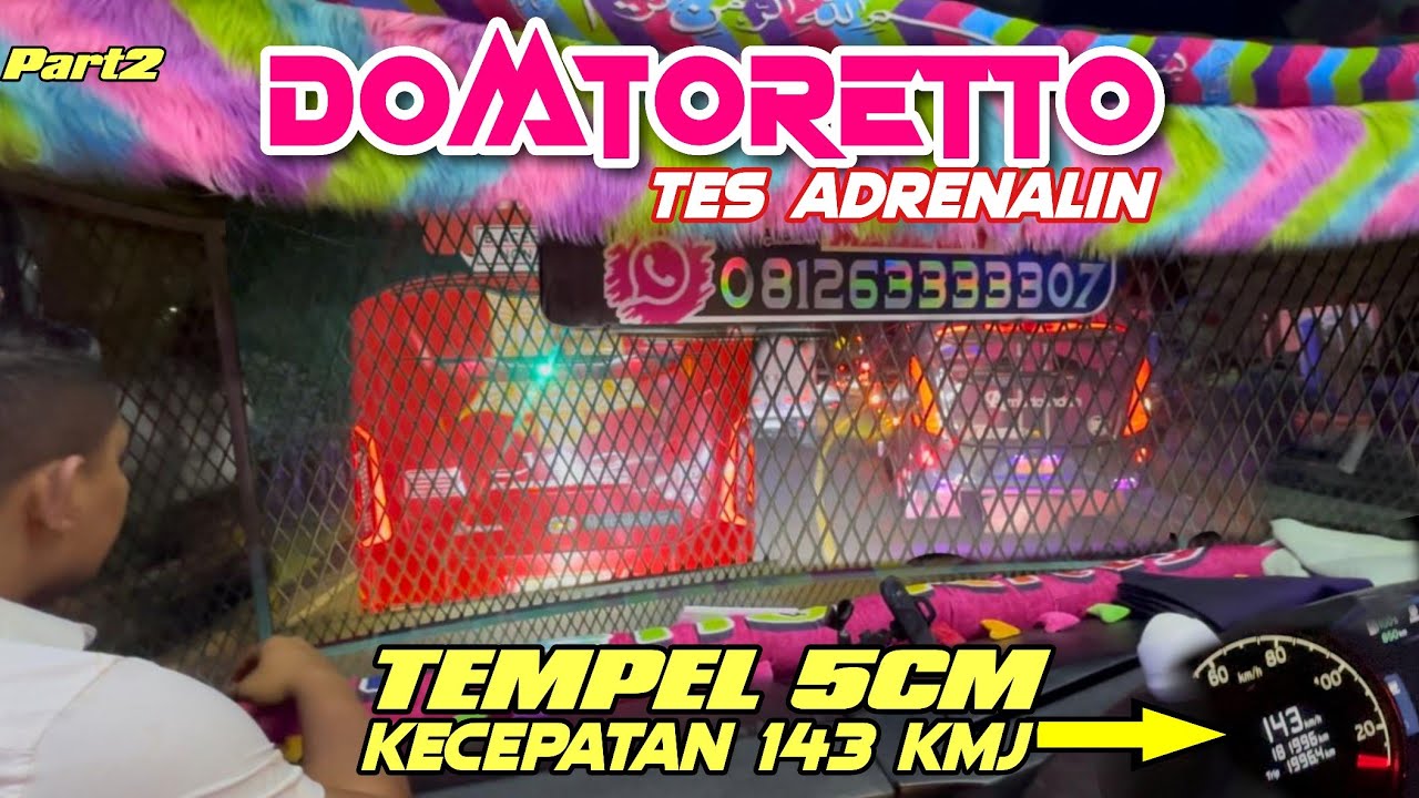 TEMPEL 5CM KECEPATAN 143KM/J 🔥 Driver Muda BERNYALI BAJA ‼️ DIDIKAN DOMTORETTO (part2) 