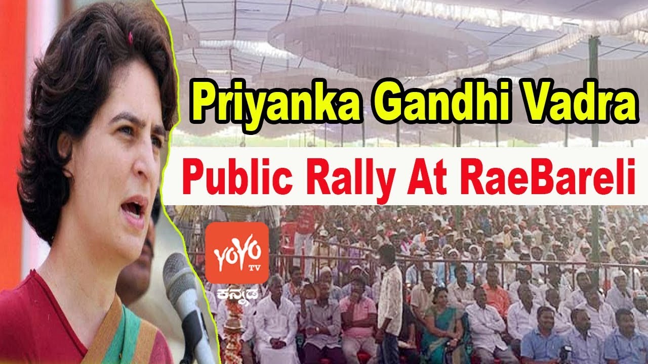Priyanka Gandhi Vadra Public Rally At RaeBareli ,Uttar Pradesh | YOYO Kannada News