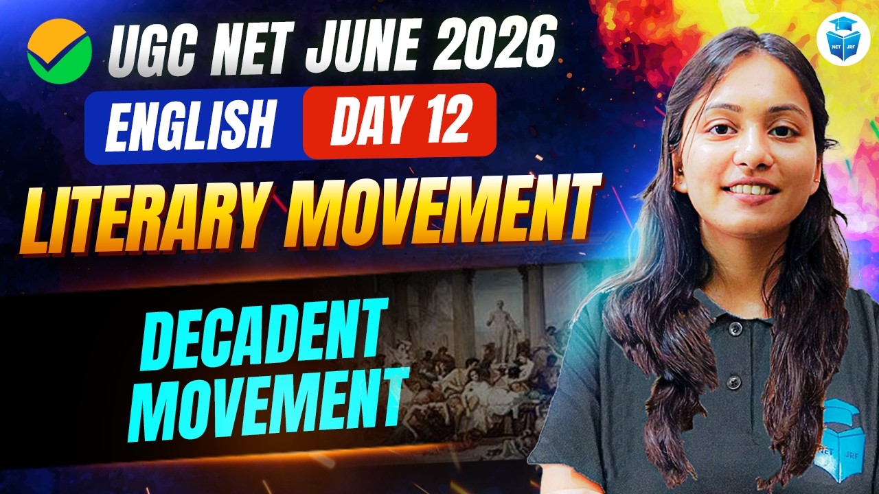 UGC NET English | Literary Movement | Decadent Movement | UGC NET June 2026 English Literature