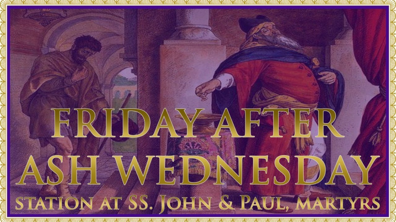 The Daily Mass: Friday after Ash Wednesday 📱