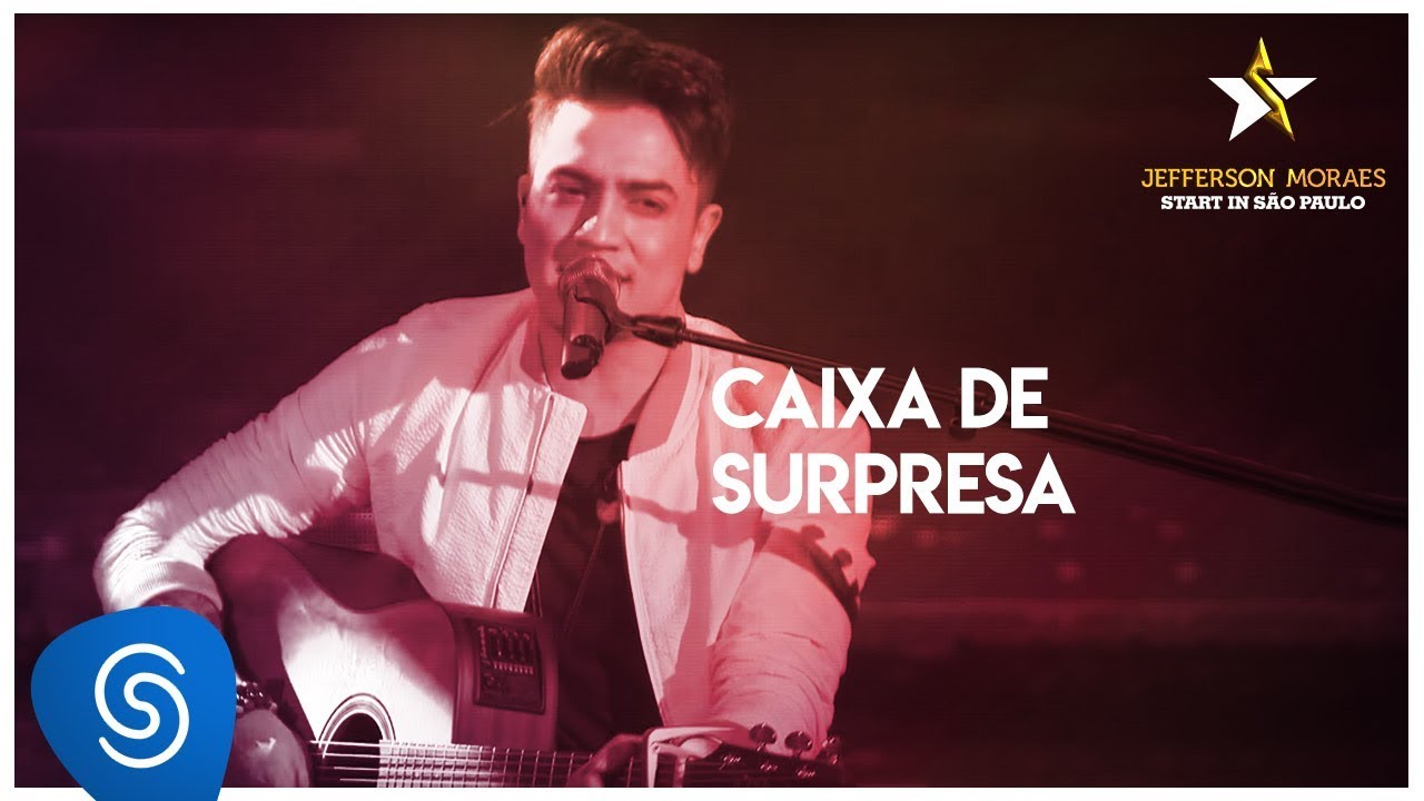 Jefferson Moraes - Caixa de Surpresa (Start in São Paulo) [Vídeo Oficial]