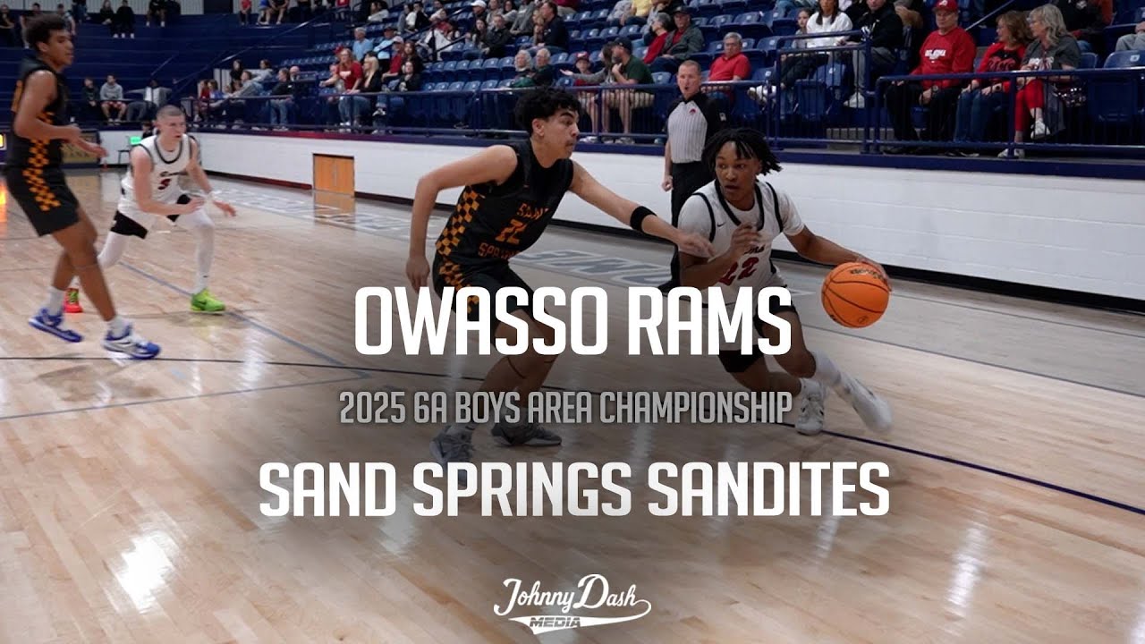 Owasso Rams v Sand Springs Sandites | 2025 6A Boys Area Championship | Ticket Punched