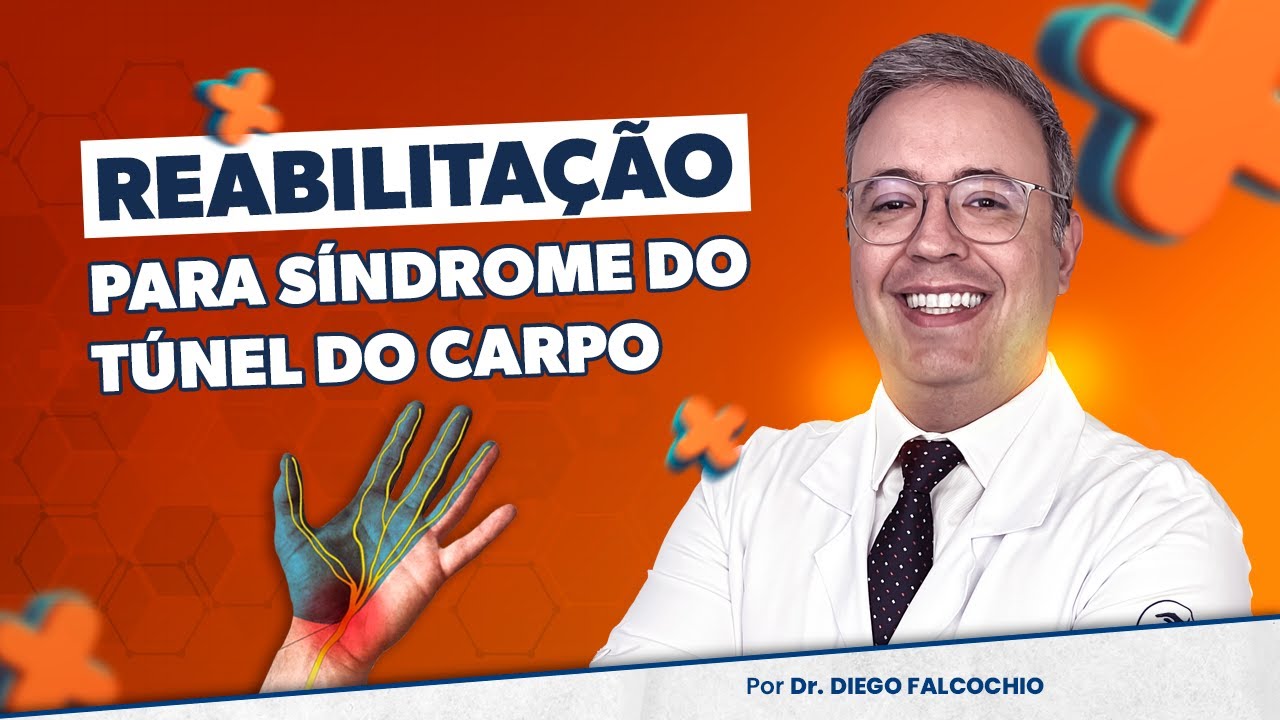 Reabilitação para Síndrome do túnel do carpo!