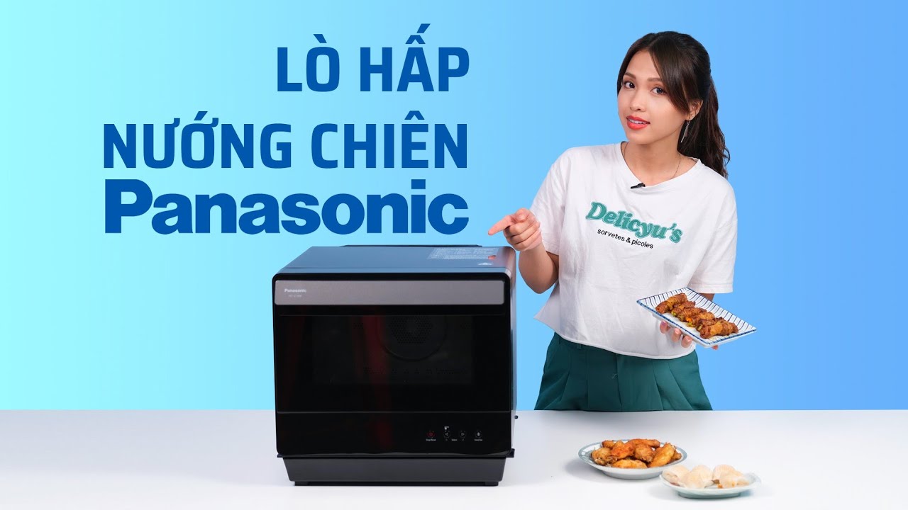 Trên tay lò hấp nướng chiên không dầu Panasonic NU-SC180BYUE