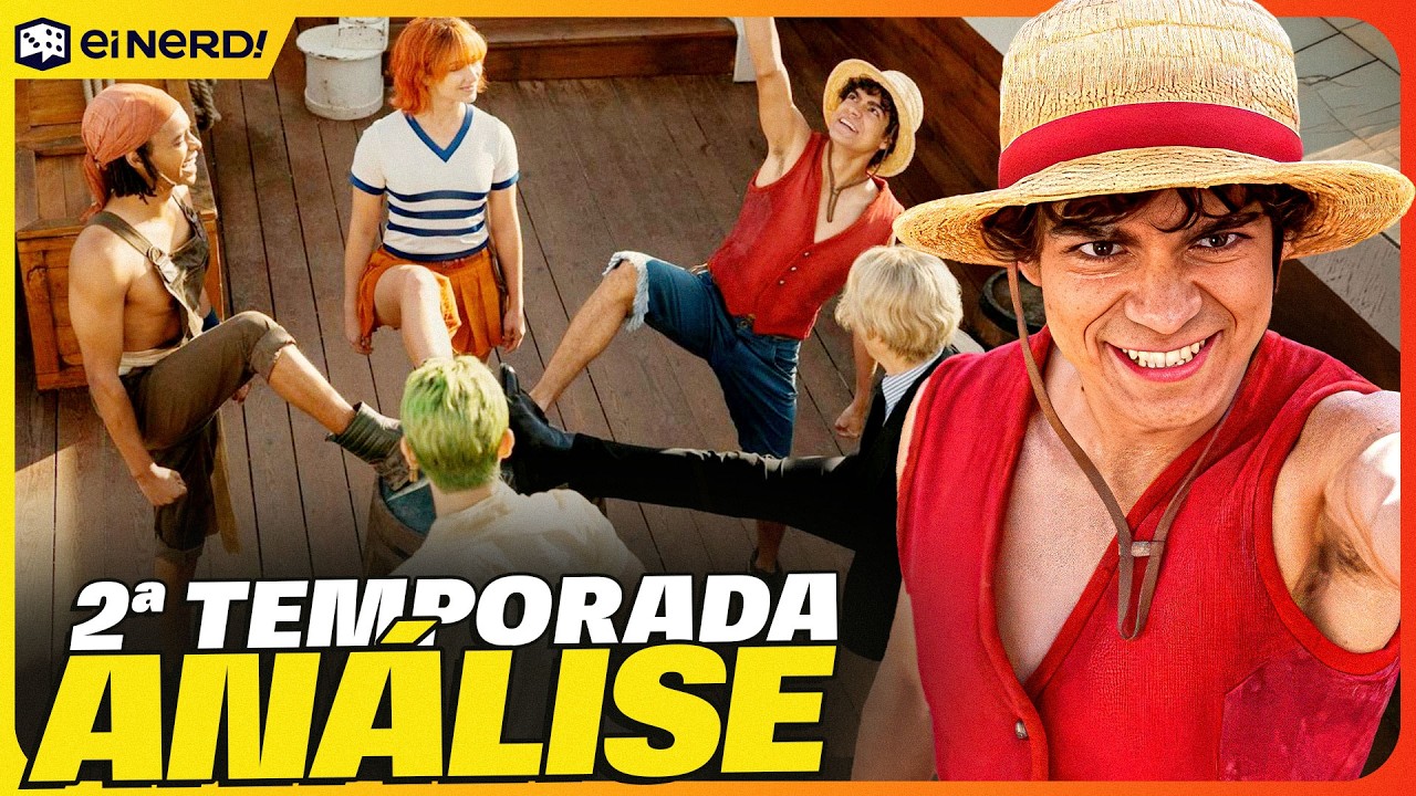 A SEGUNDA TEMPORADA DE ONE PIECE É PERFEITA! OU SERÁ QUE NÃO? [análise sem spoiler]