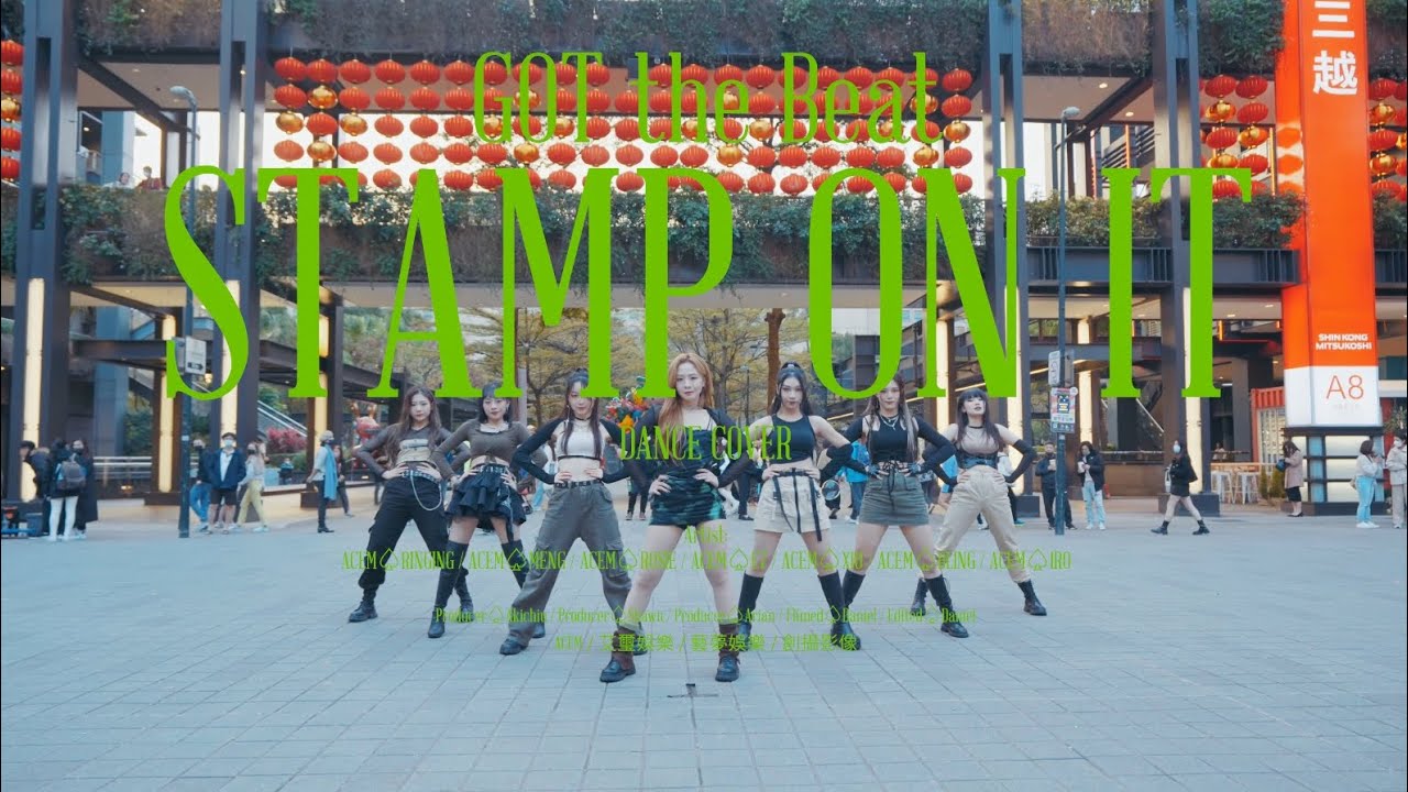 ［KPOP IN PUBLIC CHALLENGE |ONE TAKE]GOT the beat 'Stamp On It'DANCE COVER BY ACEM FROM TAIWAN!