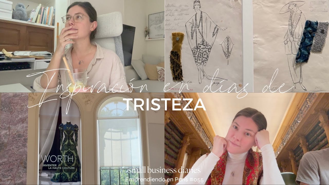 Cómo ser productiva y creativa en días de tristeza | Paris diaries 🪡 Buscando inspiración