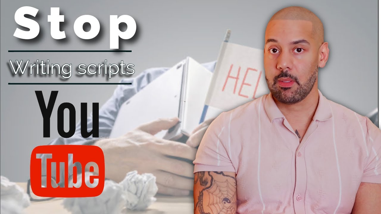 Scripts are killing your authenticity on YouTube