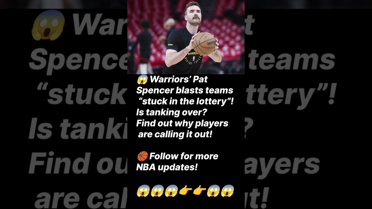 😱 Pat Spencer BLASTS Lottery Teams! NBA Breaking News 🏀#shorts #basketballnews #viral