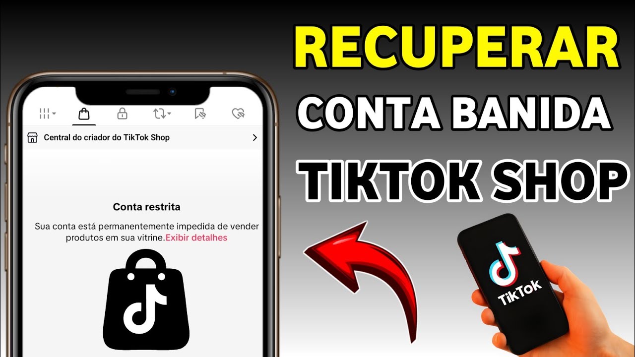 COMO RECUPERAR CONTA BANIDA DO TIKTOK SHOP PASSO A PASSO