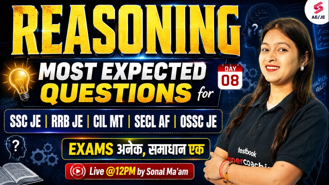 Reasoning Most Expected Questions for AE & JE Exams 2026 | Reasoning for RRB JE & SSC JE | Sonal Mam