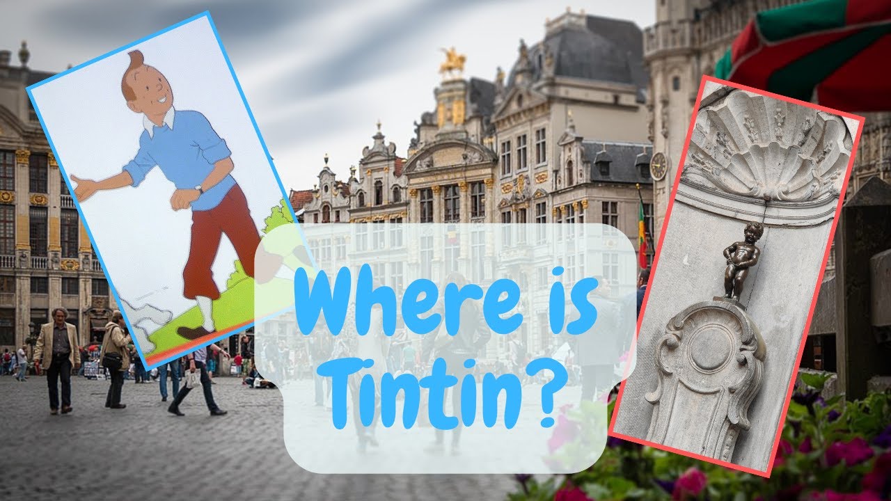 Did we find Tintin in Brussels?