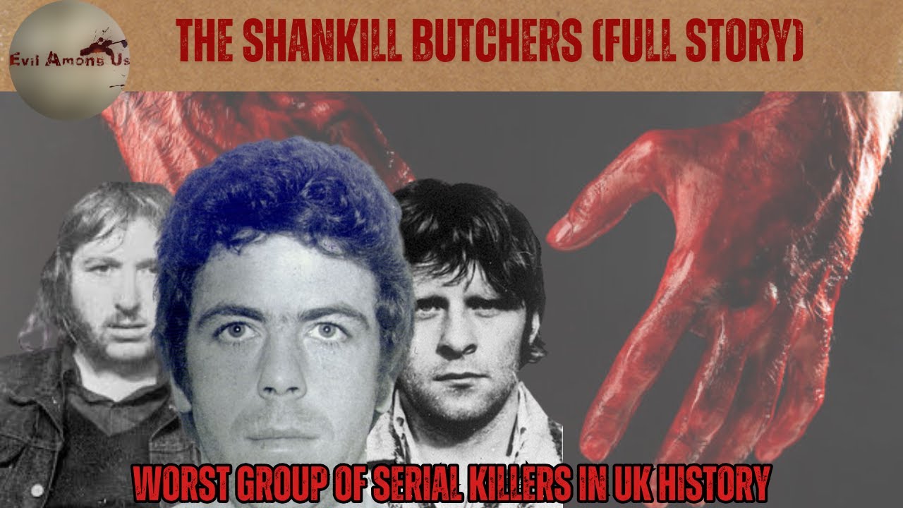 The Shankill Butchers (Full story) &ndash; The Worst Serial Killers in UK History [True Crime Documentary]