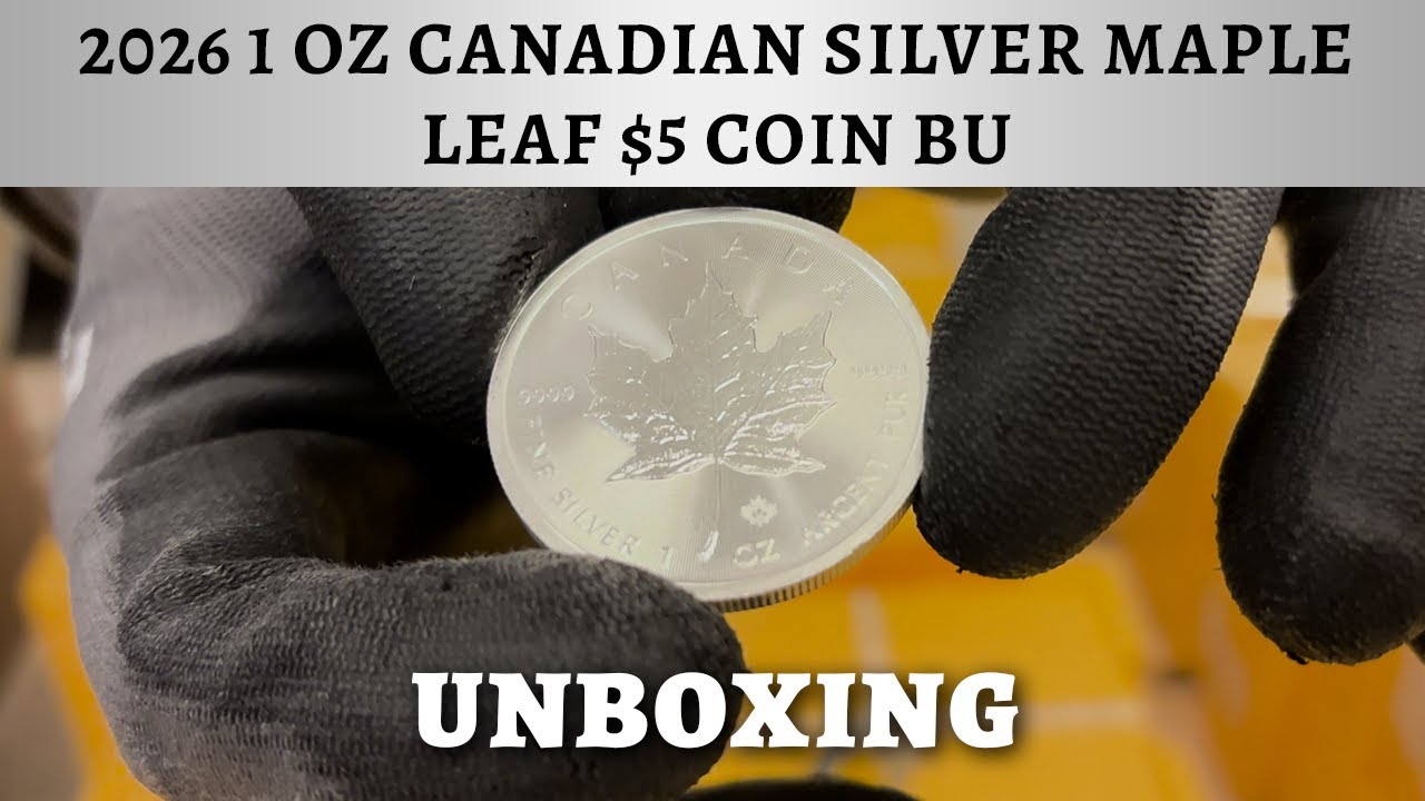 Unboxing: 2026 1 oz Canadian Silver Maple Leaf $50 Coin BU