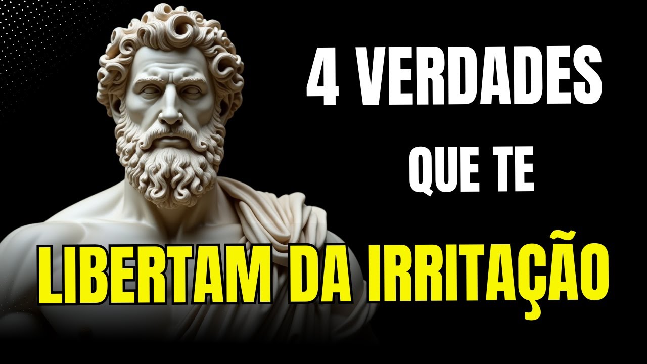Você só se irrita porque ainda não entendeu ISSO - Sabedoria Estoica