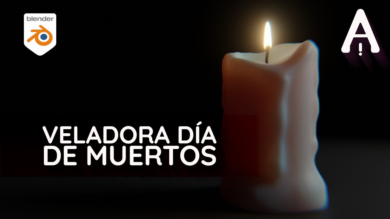 Creando una Veladora para el Día de Muertos en Blender | Blender Proyecto