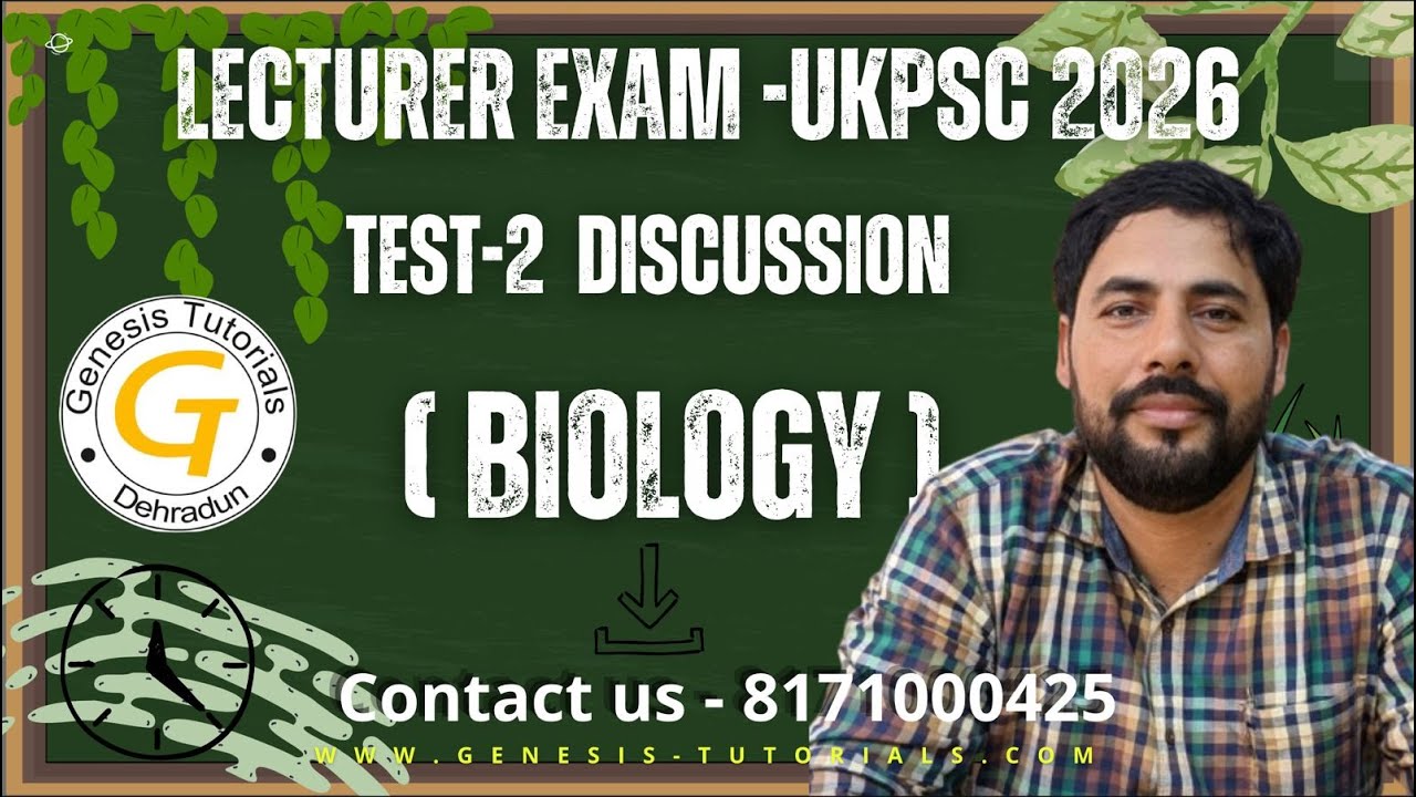 LECTURER BIOLOGY TEST SERIES|TEST-2 DISCUSSION|UKPSC 2026|UTTARAKHNAD LECTURER EXAMS|PRACTICE SETS