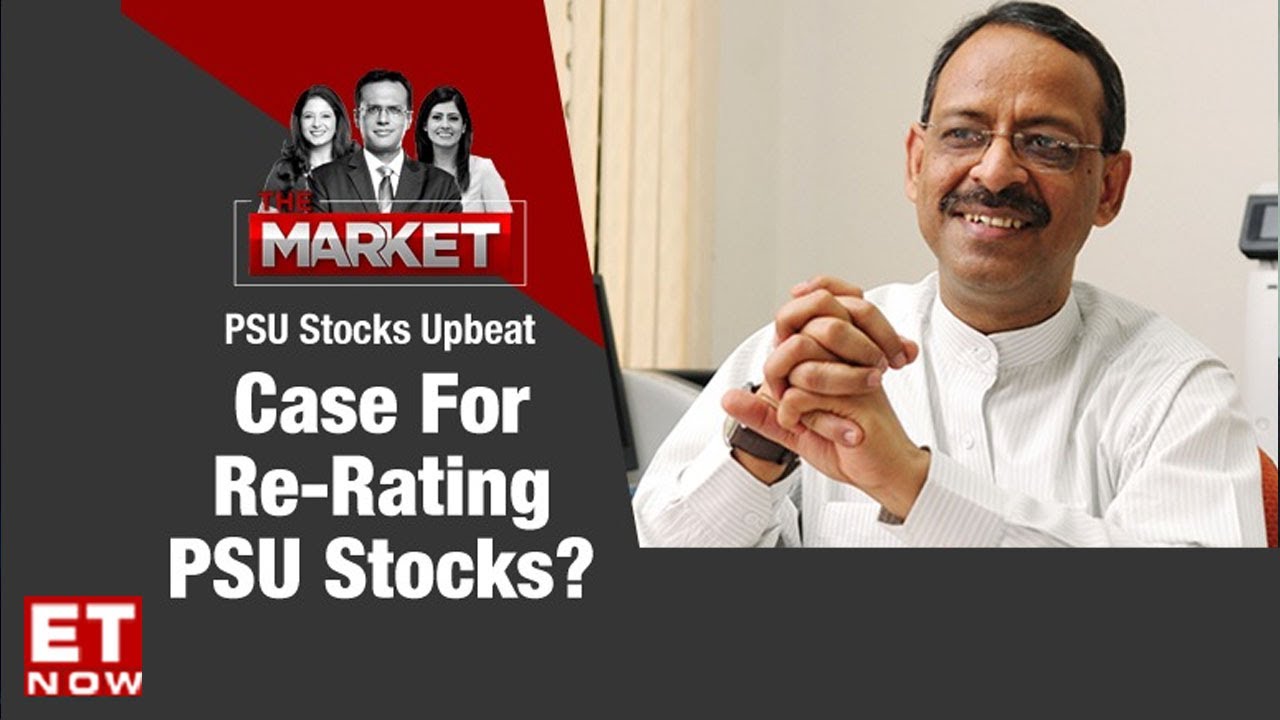 Is there a case for re-rating PSU stocks? | Anil Swarup to ET Now