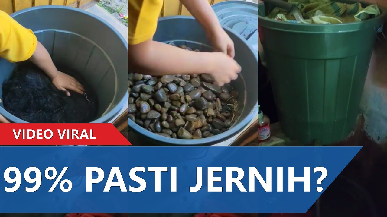 Cara Buat Saringan Air Sumur Mudah Hanya Dari Ember Batu Pasir Serabut