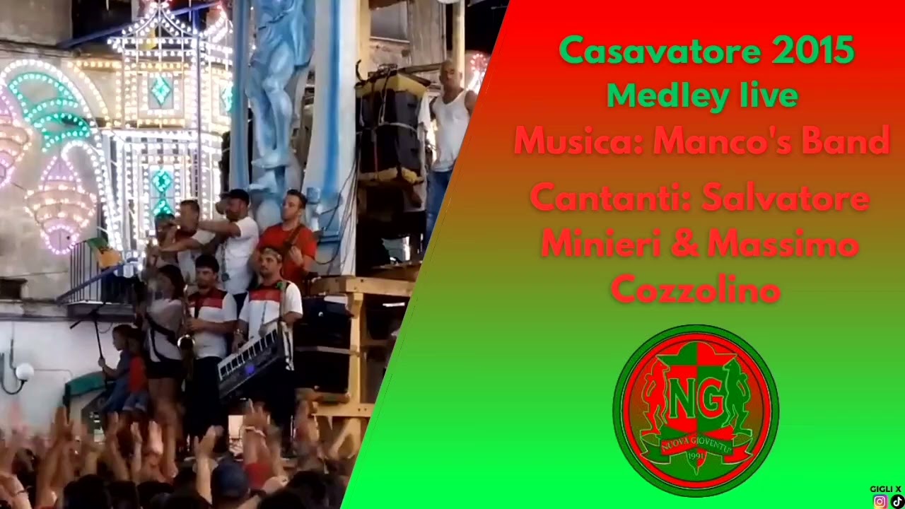 Medley live Casavatore 2015 Nuova Gioventù 