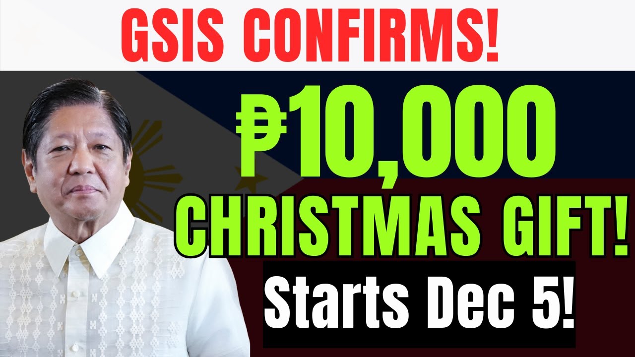 GSIS Christmas Cash Gift 2025 &mdash; Up to ₱10,000 for Qualified Filipino Pensioners!  Starts December 5!