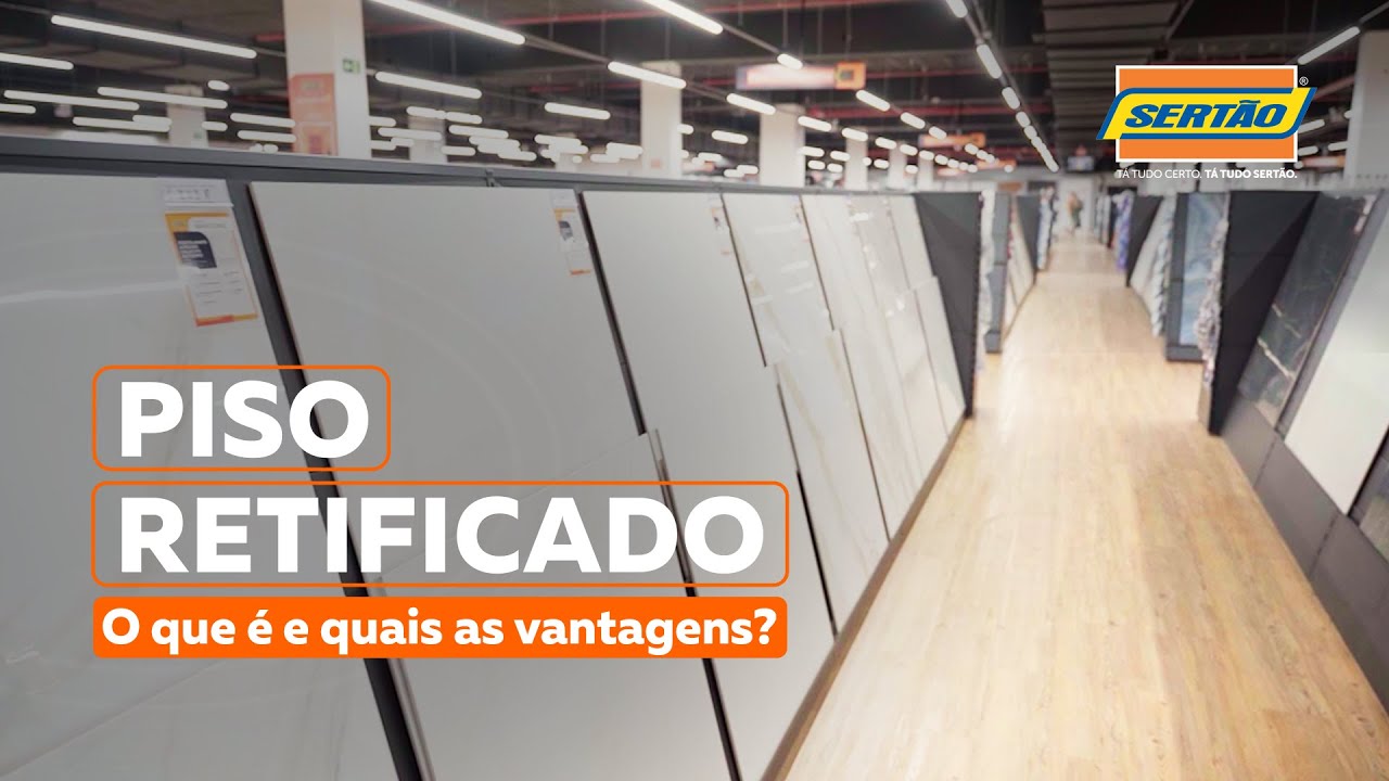 AS 4 MAIORES VANTAGENS DO PISO RETIFICADO