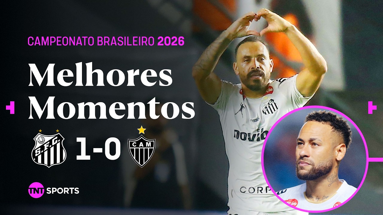 SANTOS 1X0 ATL&Eacute;TICO-MG | MELHORES MOMENTOS | BRASILEIR&Atilde;O 2026