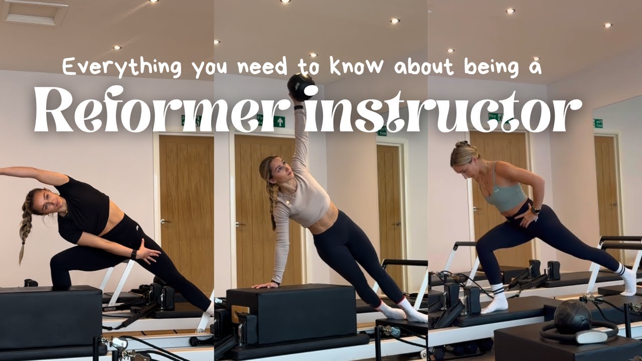 Becoming a reformer teacher...how to do it & what it's really like...