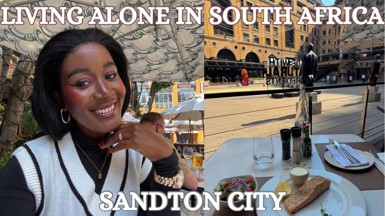 Living Alone in South Africa🇿🇦| A Day in Sandton JHB,New Restaurant,Shopping #southafrica