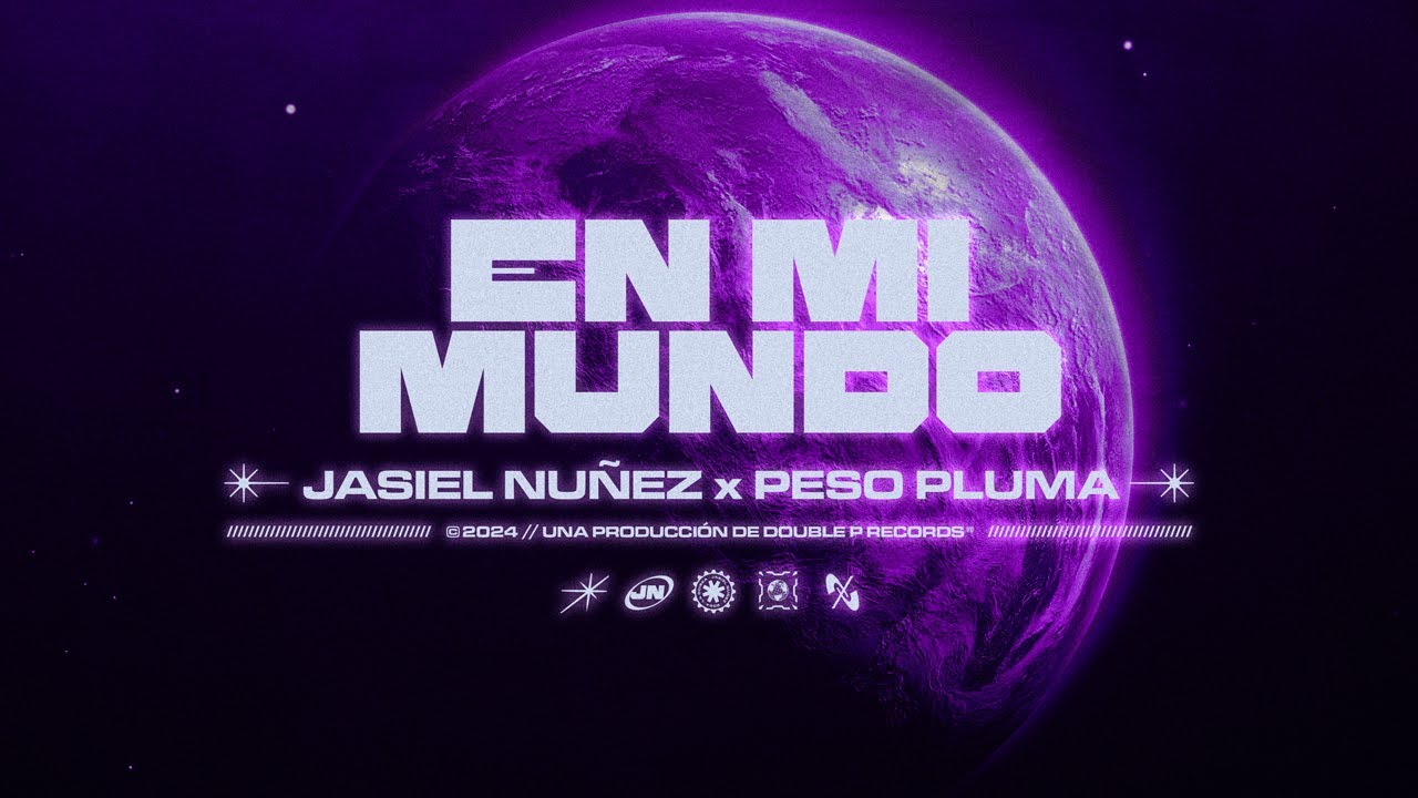 En Mi Mundo - Jasiel Nu&ntilde;ez, Peso Pluma (Lyric Video)