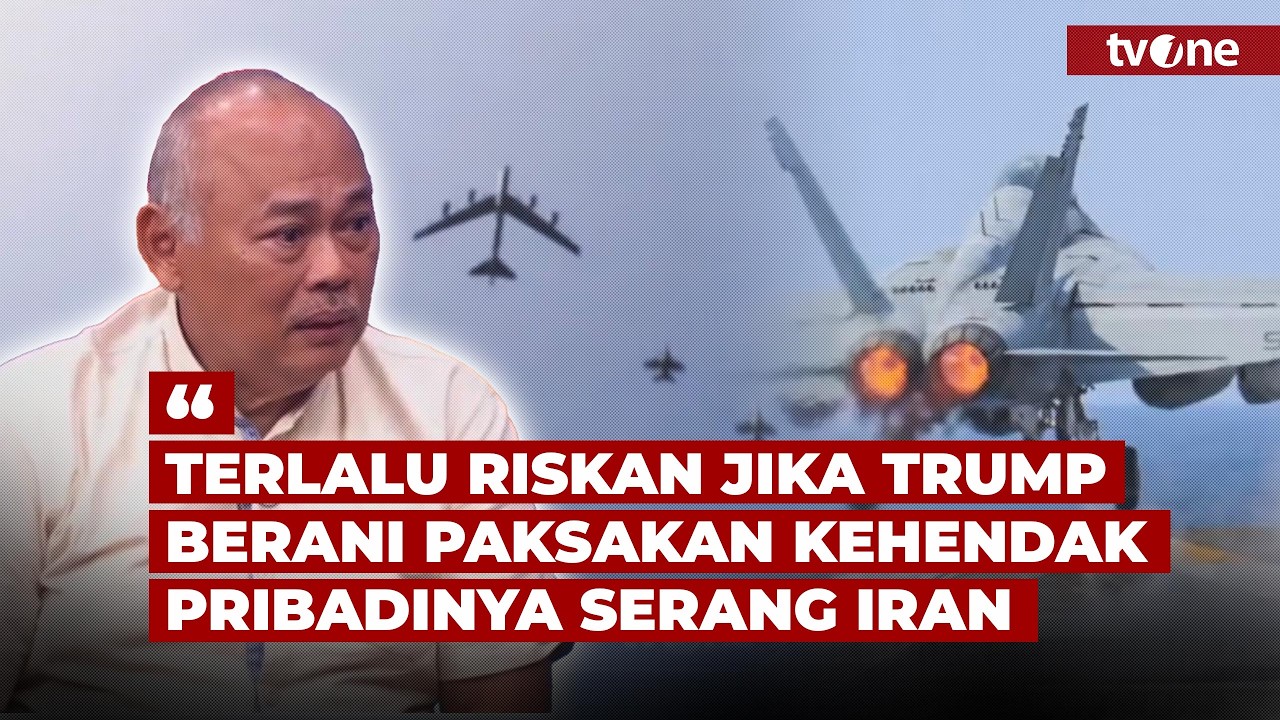 PANAS LAGI! AS dan Iran Kembali Tegang, Eks Dubes RI: Tidak Kondusif Bagi Amerika | tvOne