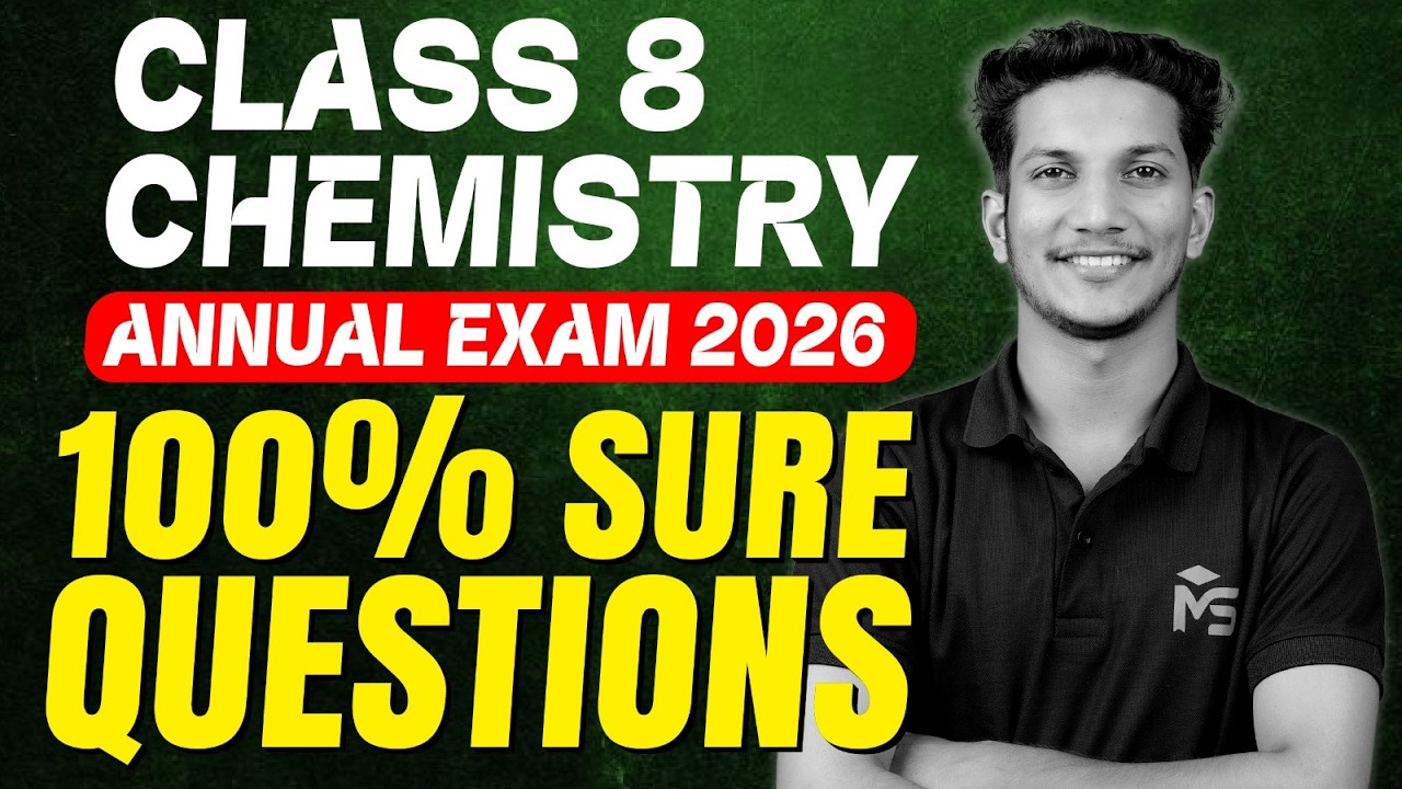 CLASS 8 Annual Exam 2026 | Chemistry 100% Sure Questions | MS SOLUTIONS