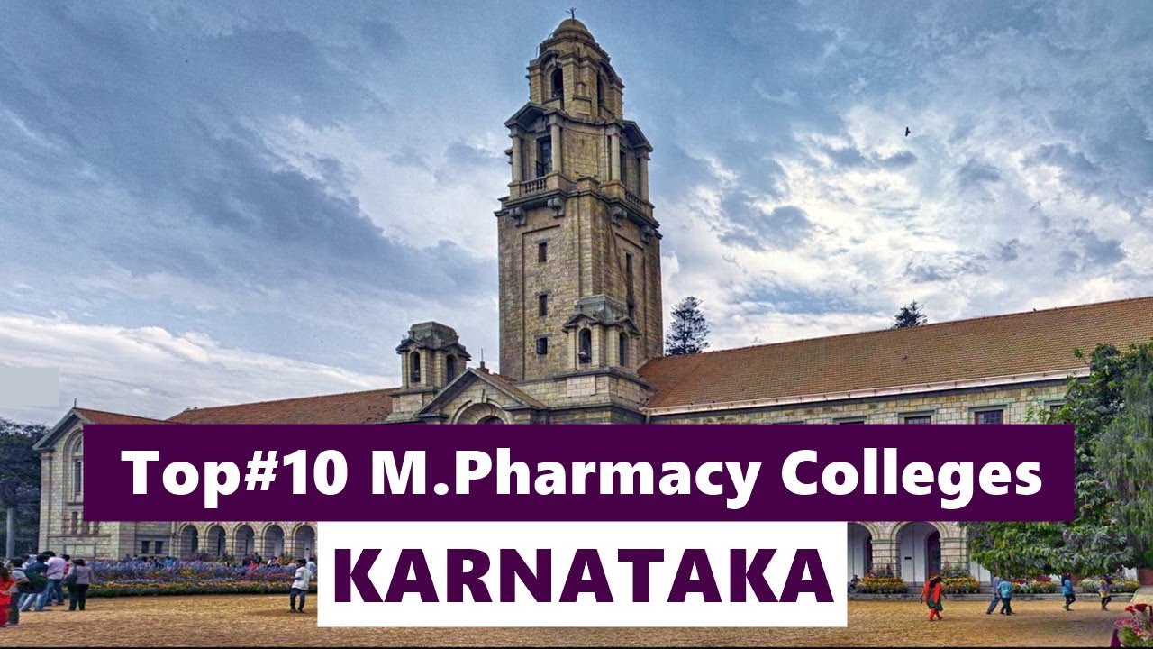10 Most Popular M.Pharmacy Colleges In Karnataka