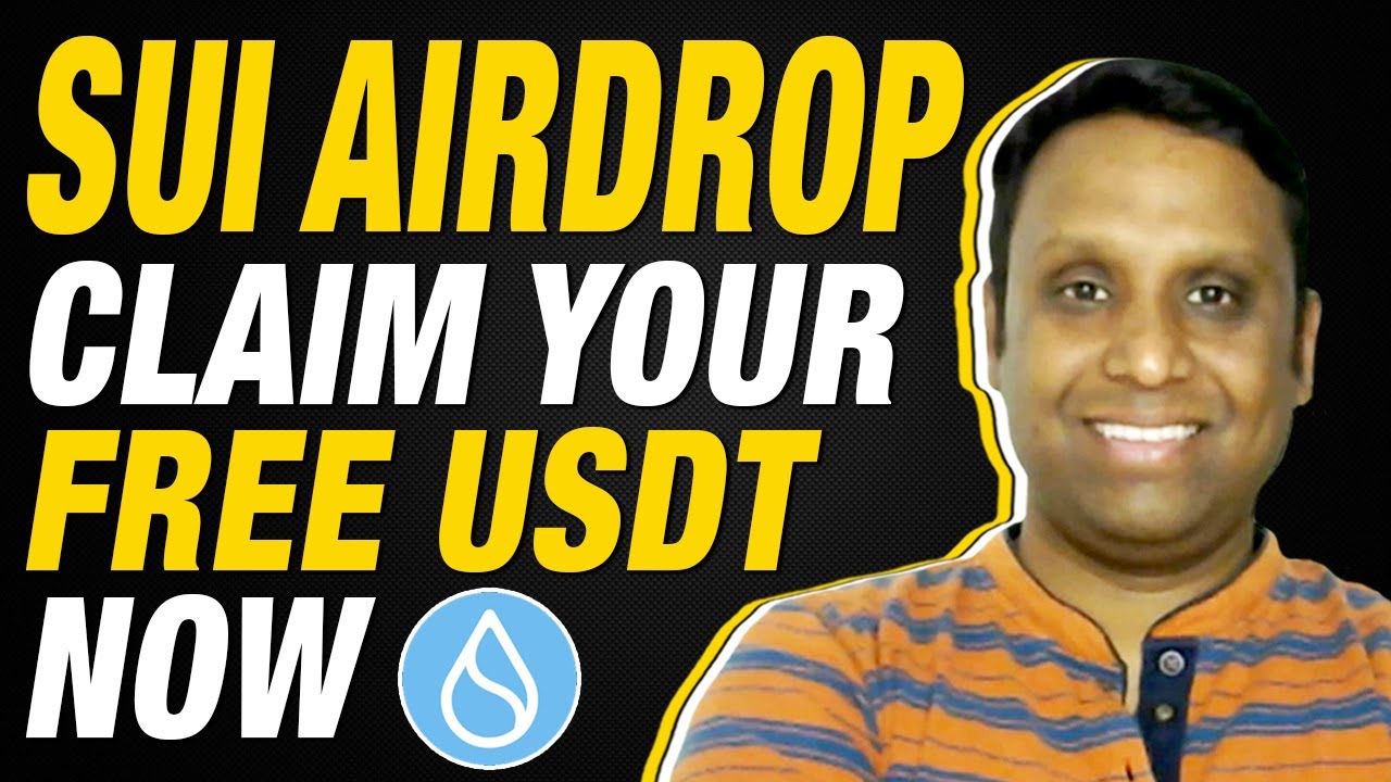 SUI Airdrop | Claim Your Free USDT NOW | SUI Airdrop in Mobile | SUI Token Real or Fake???