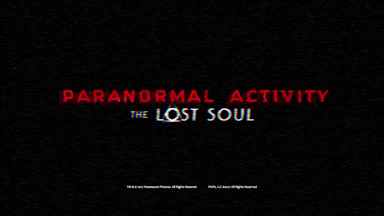 Paranormal Activity: The Lost Soul | Official Game Trailer