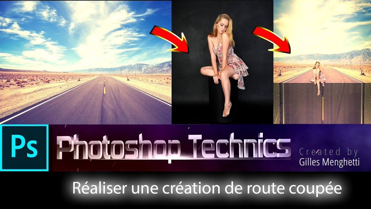 [ PHOTOSHOP TECHNICS ] - Réaliser un effet de route coupée