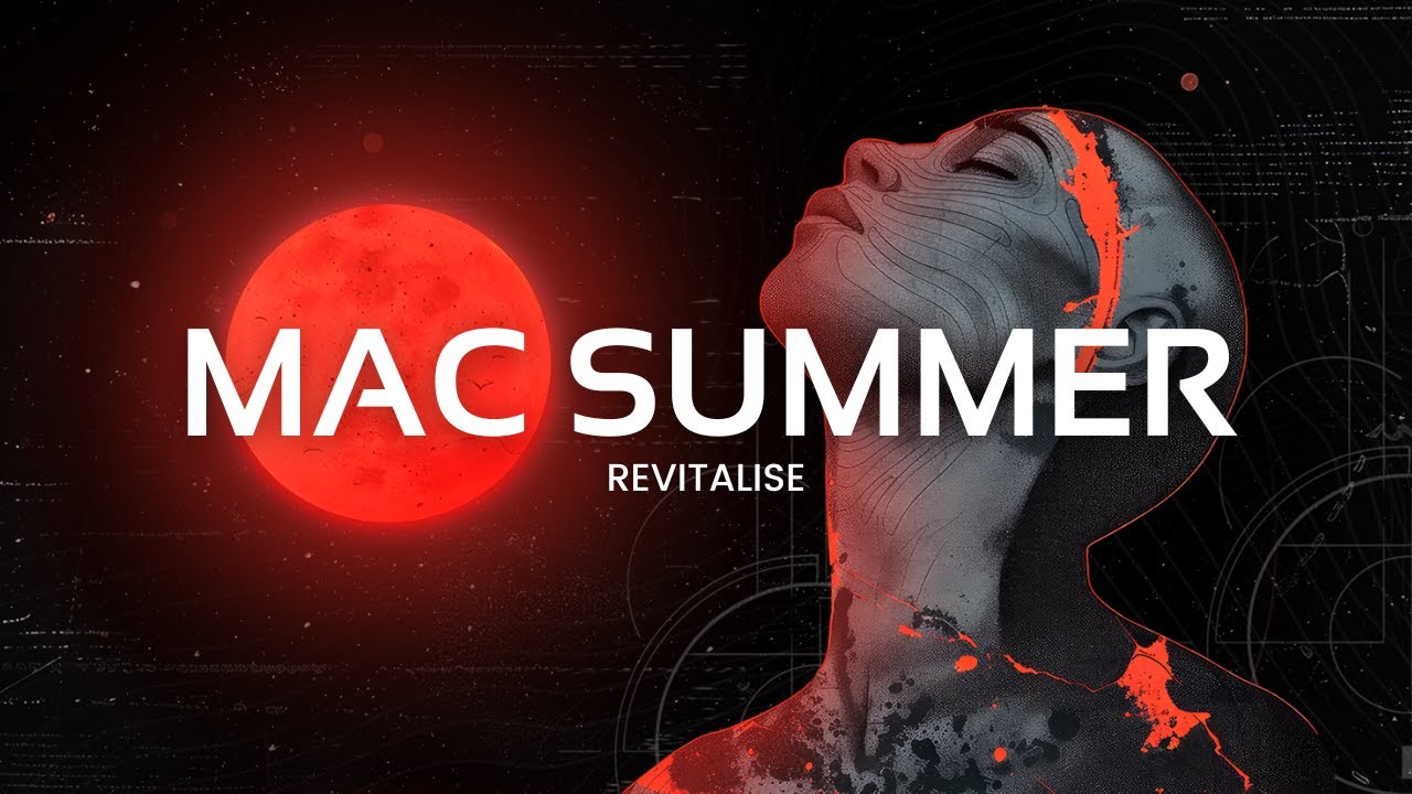 Mac Summer - Revitalise | Drum and Bass