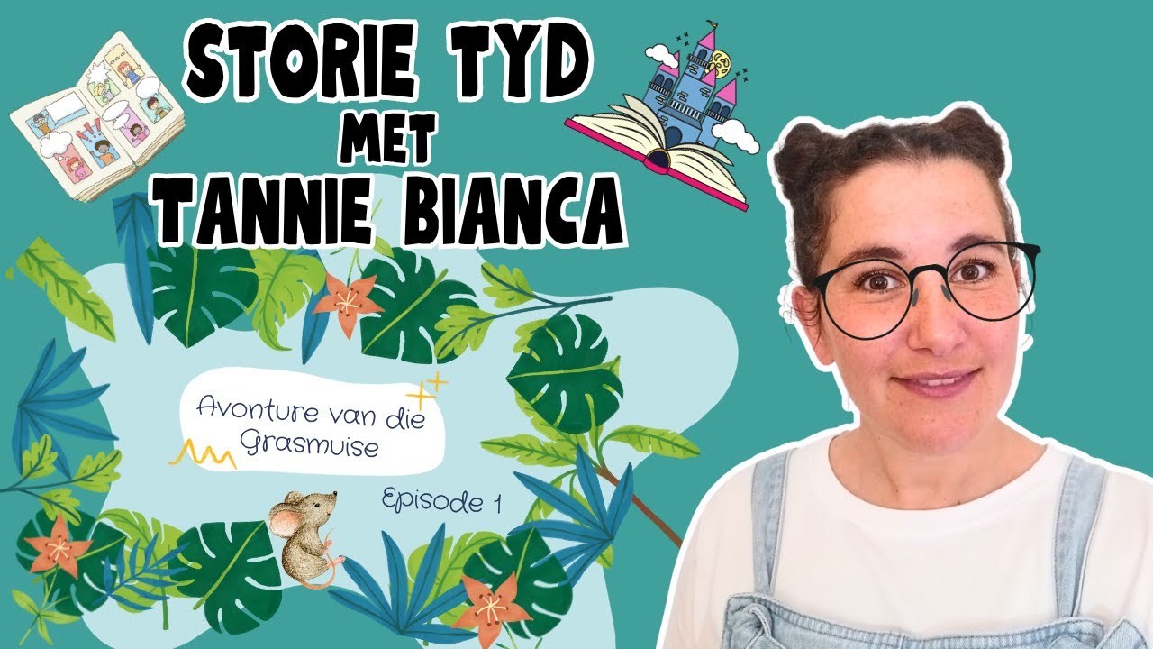 Storie Tyd met Tannie Bianca | Avonture van die Grasmuise Ep1 - Die Muiskinders Ontmoet die Olifante