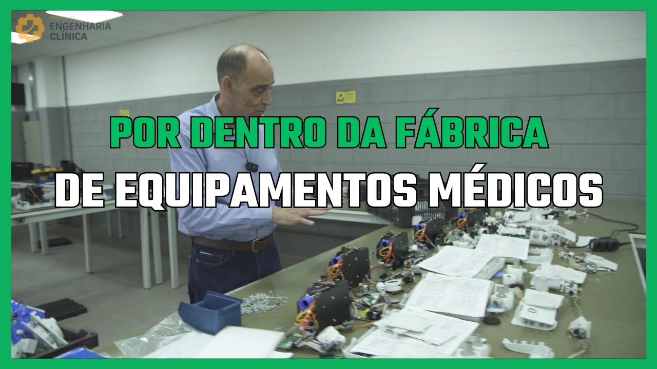 Por Dentro da Fábrica: Como São Feitos e Testados os Equipamentos Médicos Que Salvam Vidas!