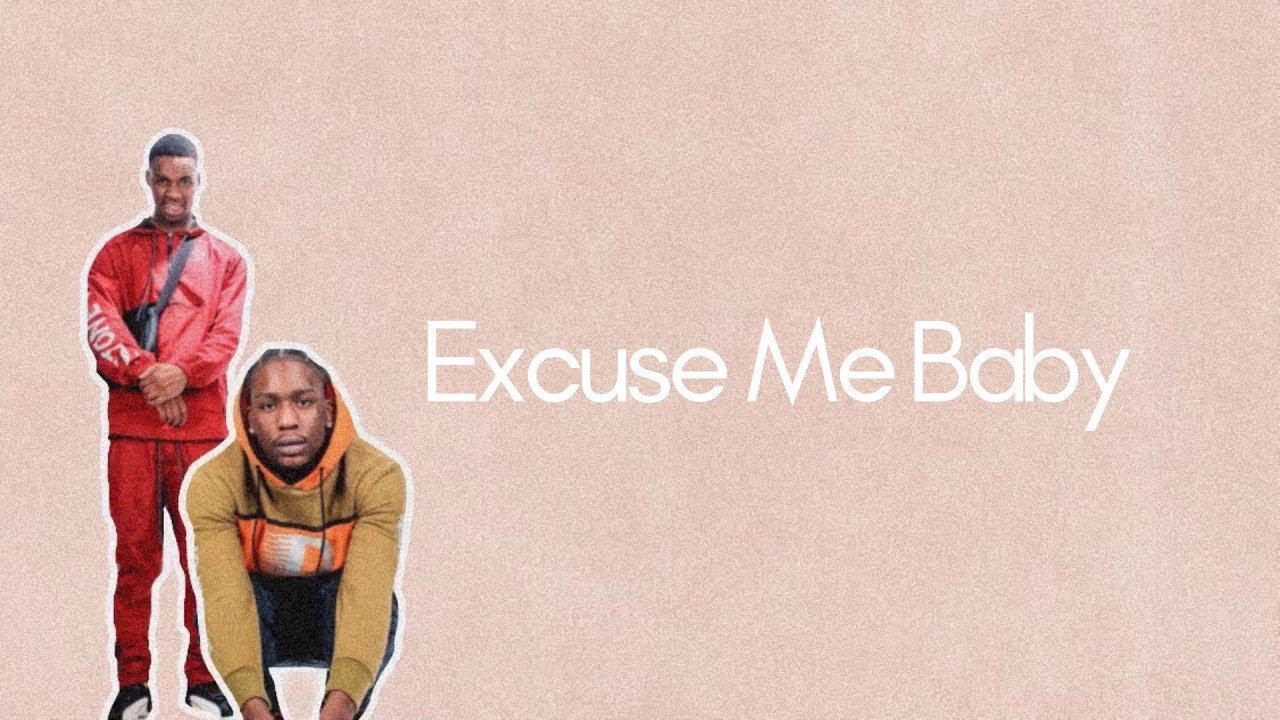 Benji Brothers - Excuse Me Baby (Lyrics)