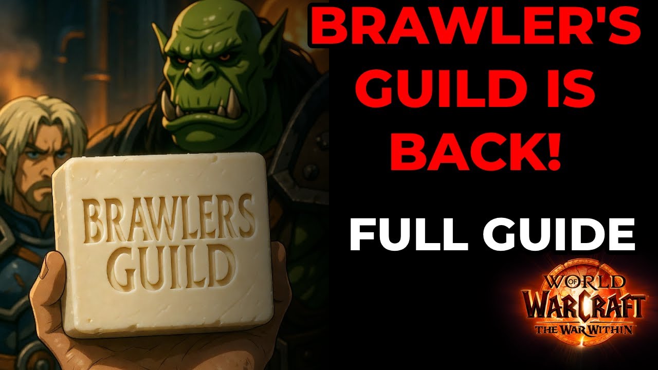 Brawler's Guild has arrived! - Full Guide! 2025 The War Within