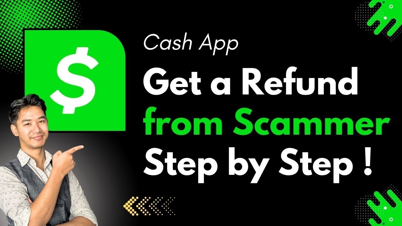 How to Get a Cash App Refund from a Scammer (2026 Guide)