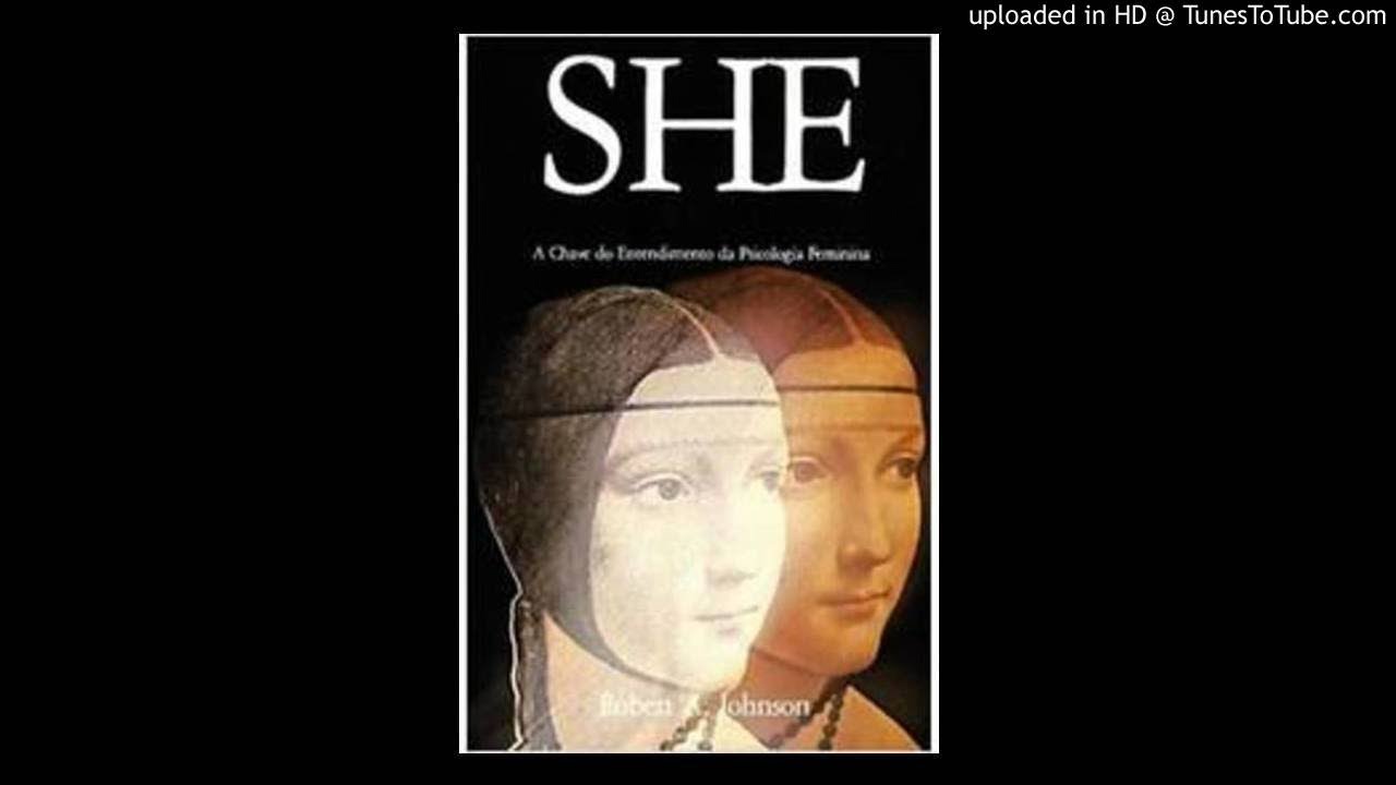 Leitura do livro SHE: A CHAVE DO ENTENDIMENTO DA PSICOLOGIA FEMININA
