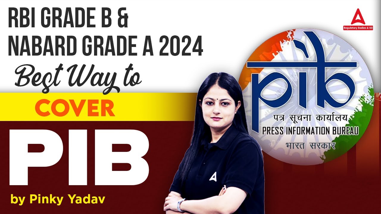 Best Way to Cover PIB | RBI Grade B 2024 | NABARD Grade A 2024 | By Pinky Yadav