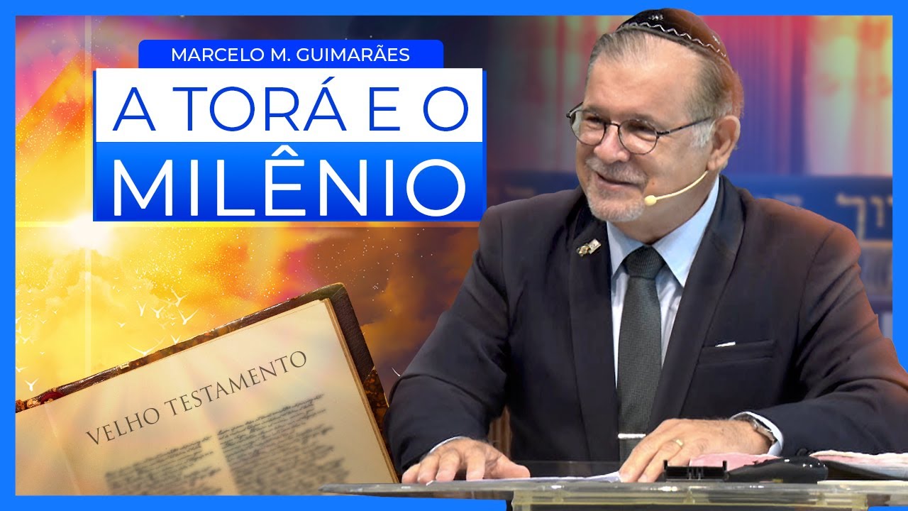 A Torá e o Milênio - Parashá Yitro 2022/5782 - Marcelo M. Guimarães