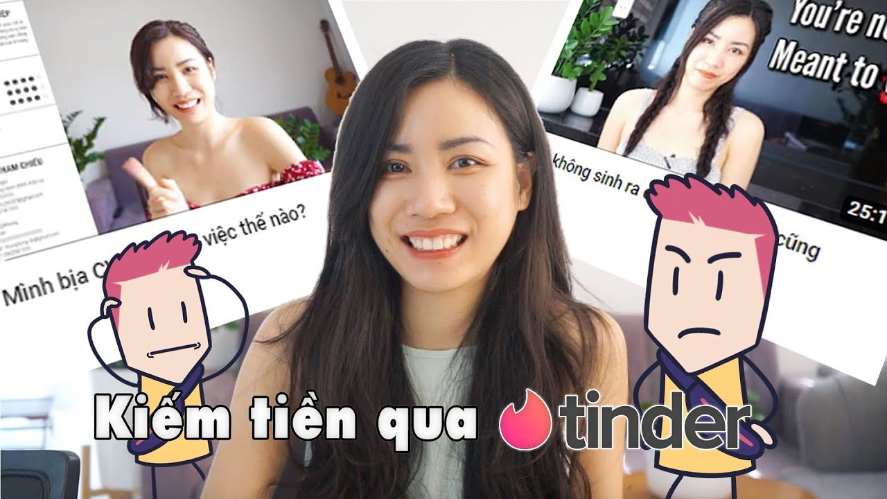 Những lần tôi kiếm tiền trên Tinder