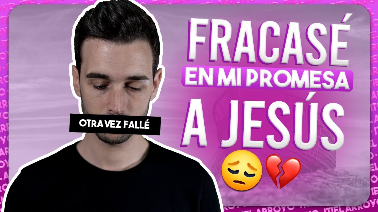 Cuando haces promesas a Dios que no puedes cumplir - Itiel Arroyo